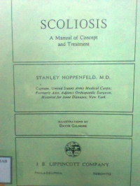 SCOLIOSIS : A MANUAL OF CONCEPT AND TREATMENT