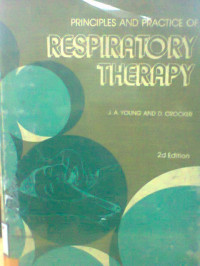 PRINCIPLES AND PRACTICE OF RESPIRATORY THERAPY