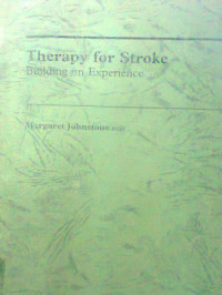 THERAPY FOR STROKE BUILDING ON EXPERIENCE