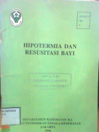 HIPOTERMIA DAN RESUSITASI BAYI