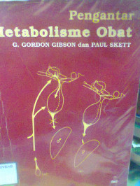 PENGANTAR METABOLISME OBAT