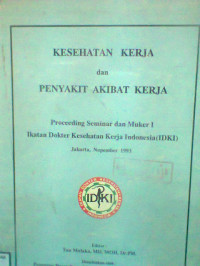 KESEHATAN KERJA DAN PENYAKIT AKIBAT KERJA