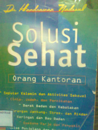 SOLUSI SEHAT ORANG KANTORAN