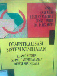 DESENTRALISASI SISTEM KESEHATAN