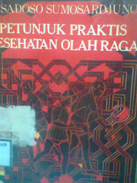 PETUNJUK PRAKTIS KESEHATAN OLAHRAGA