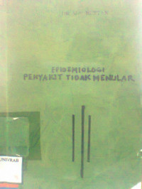 EPIDEMIOLOGI PENYAKIT TIDAK MENULAR