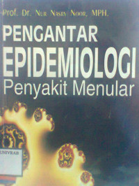 PENGANTAR EPIDEMIOLOGI PENYAKIT MENULAR tahun 2000