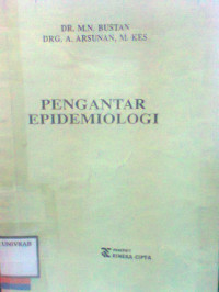 PENGANTAR EPIDEMIOLOGI