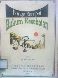 BUNGA RAMPAI HUKUM KESEHATAN