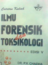 CATATAN KULIAH ILMU FORENSIK DAN TOKSIKOLOGI