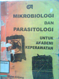 MIKROBIOLOGI DAN PARASITOLOGI UNTUK AKADEMI KEPERAWATAN