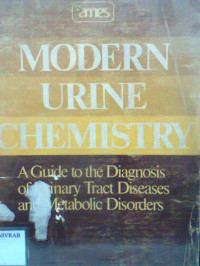 MODERN URINE CHEMISTRY