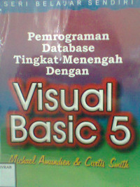 PEMROGRAMAN DATABASE TINGKAT MENENGAH DENGAN VISUAL BASIC 5