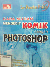 CARA MUDAH MENGEDIT KOMIK DENGAN PHOTOSHOP