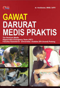 GAWAT DARURAT MEDIS PRAKTIS