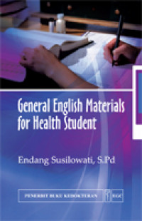 GENERAL ENGLISH MATERIALS FOR HEALTH STUDENT