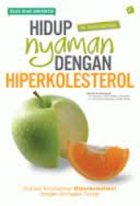 HIDUP NYAMAN DENGAN HIPERKOLESTEROL