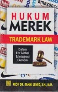 HUKUM MEREK TRADEMARK LAW