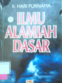 ILMU ALAMIAH DASAR