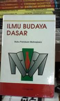 ILMU BUDAYA DASAR BUKU PANDUAN MAHASISWA