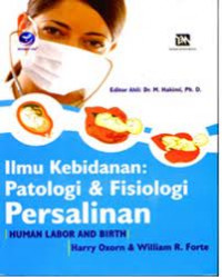 ILMU KEBIDANAN PATOLOGI & FISIOLOGI PERSALINAN