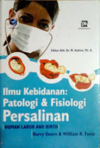 ILMU KEBIDANAN PATOLOGI DAN FISIOLOGI PERSALINAN