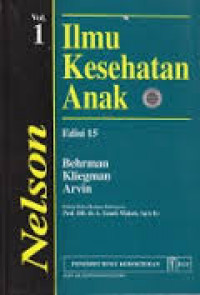 ILMU KESEHATAN ANAK NELSON VOL 1