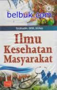 ILMU KESEHATAN MASYARAKAT