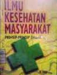 ILMU KESEHATAN MASYARAKAT