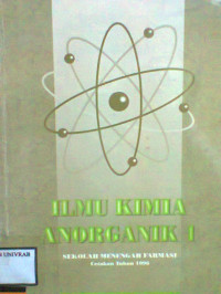 ILMU KIMIA ANORGANIK 1