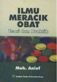 ILMU MERACIK OBAT TEORI DAN PRAKTIK