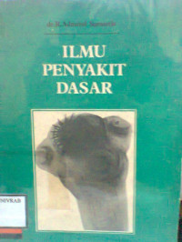 ILMU PENYAKIT DASAR