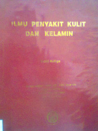 ILMU PENYAKIT KULIT DAN KELAMIN ED 6