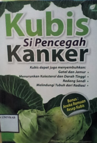 KUBIS SI PENCEGAH KANKER