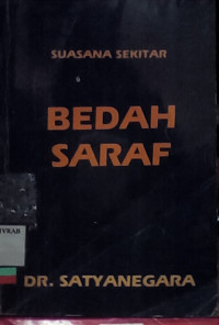 SUASANA SEKITAR BEDAH SARAF