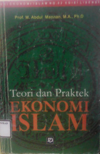 TEORI DAN PRAKTEK EKONOMI ISLAM