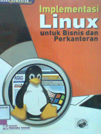 IMPLEMENTASI LINUX UNTUK BISNIS DAN PERKANTORAN