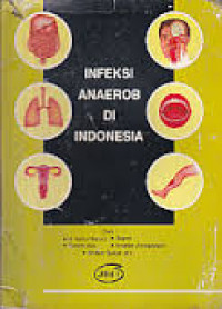 INFEKSI ANAEROB DI INDONESIA