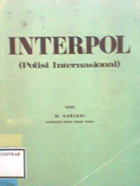 INTERPOL (POLISI INTERNASIONAL)