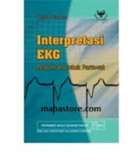 INTERPRETASI EKG PEDOMAN UNTUK PERAWAT