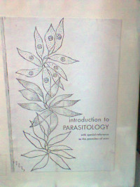 INTRODUCTION TO PARASITOLOGY