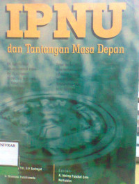 IPNU DAN TANTANGAN MASA DEPAN