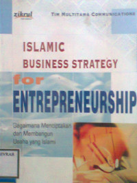 ISLAMIC BUSINES STRATEGY FOR ENTREPRENEURSHIP