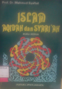 ISLAM AQIDAH DAN SYARIAH