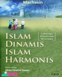 ISLAM DINAMIS ISLAM HARMONIS