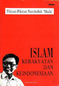 ISLAM KERAKYATAN DAN KEINDONESIAAN