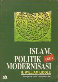 ISLAM POLITIK DAN MODERNISASI