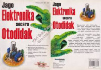 JAGO ELEKTRONIKA SECARA OTODIDAK