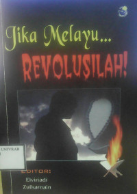 JIKA MELAYU REVOLUSILAH