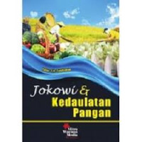 JOKOWI DAN KEDAULATAN PANGAN